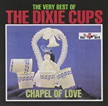 Dixie Cups - Chapel Of Love: Very Best Of - CD