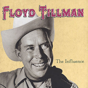 Floyd Tillman - Influence - CD