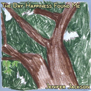 Jenifer Jackson - Day Happiness Found Me - CD