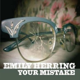 Emily Herring - Your Mistake - CD