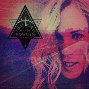 Mandy Rowden - 1,000 Miles - CD