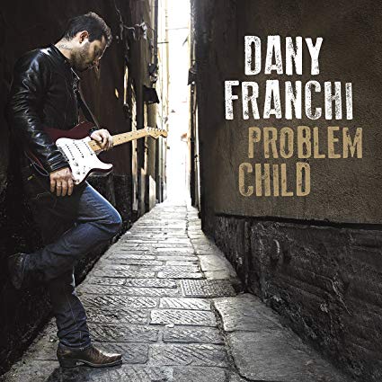Dany Franchi - Problem Child - CD