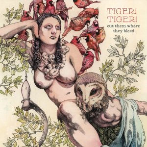 Tiger Tiger - Cut Them Where They Bleed - Vinyl