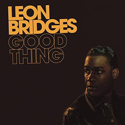 Leon Bridges - Good Thing (ogv) (dli) - Vinyl