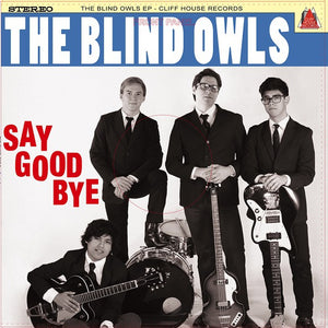 Blind Owls - Say Goodbye - CD