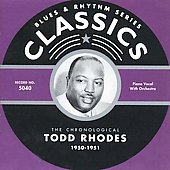 Todd Rhodes - Todd Rhodes 1950-1951 - CD