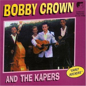 Bobby / Kapers Crown - Bobby Crown And The Kapers - CD