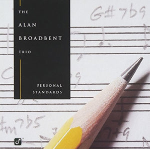 Alan Broadbent - Personal Standards - CD