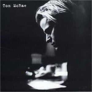 Tom Mcrae - Tom Mcrae - CD