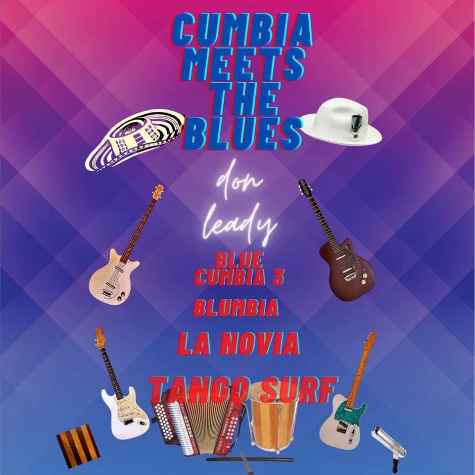Don Leady Cumbia Meets The Blues POSTER
