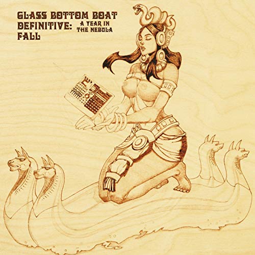 Glass Bottom Boat - Definitive- A Year In Nebula: Fall - CD
