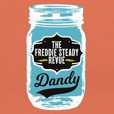 The Freddie Steady Revue - Dandy