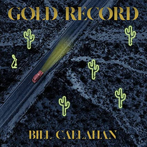 Bill Callahan - Gold Record - Vinyl