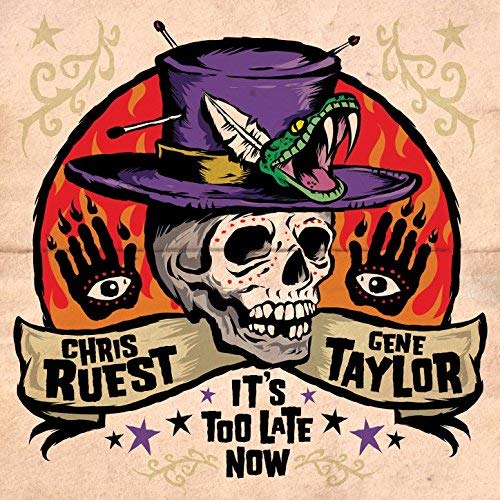 Chris And Taylor Ruest - It's Too Late Now - CD