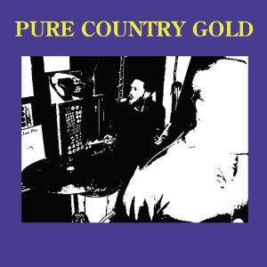 Pure Country Gold - Pure Country Gold - CD