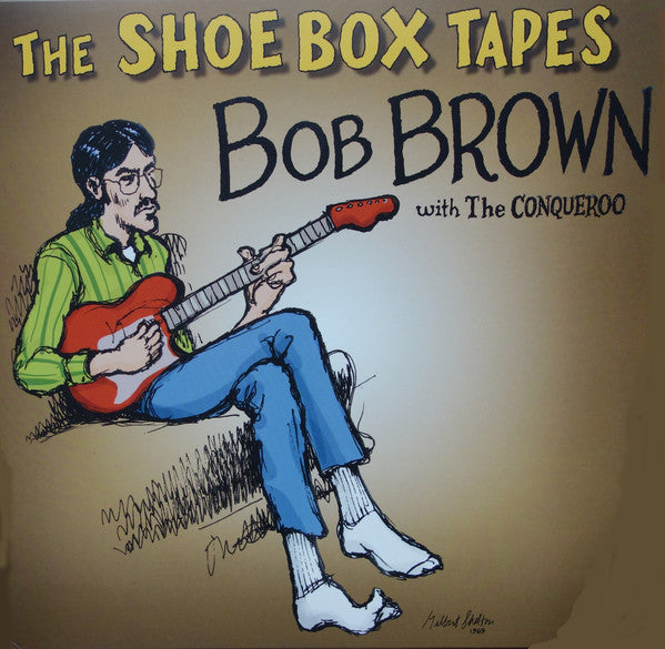 Bob Brown - The Shoe Box Tapes - CD