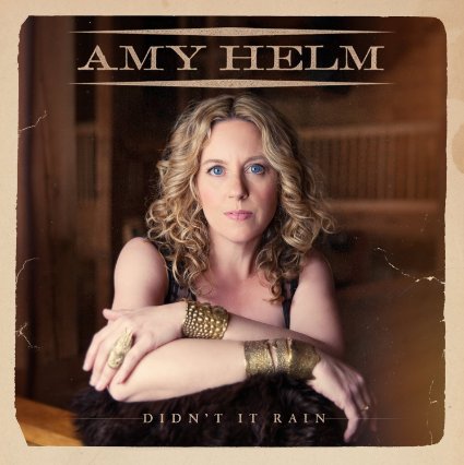 Amy Helm - Didn''t It Rain - CD