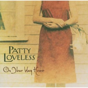 Patty Loveless - On Your Way Home - CD