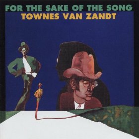 Townes Van Zandt - For The Sake Of Song (dig) - CD
