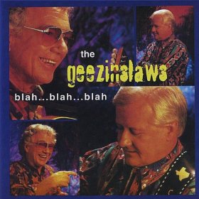 Geezinslaws - Blah...blah...blah - CD