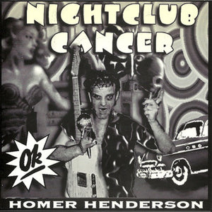Homer Henderson - Nightclub Cancer / Planets - Vinyl