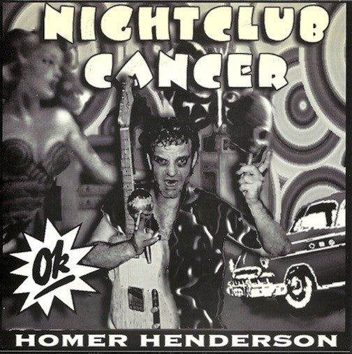 Homer Henderson - Nightclub Cancer / Planets - Vinyl