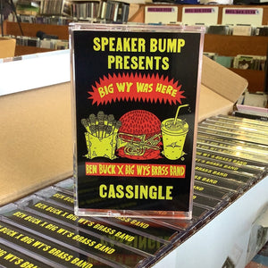 Big Wy’s Brass Band- Big Wy Was Here (Cassingle)