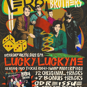 LeRoi Brothers - Lucky Lucky Me Poster