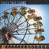 Various Artists - Voice This Sound An Inverse Records Compilation - CD