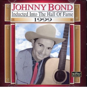 Johnny Bond - Country Music Hall Of Fame 1999 - CD