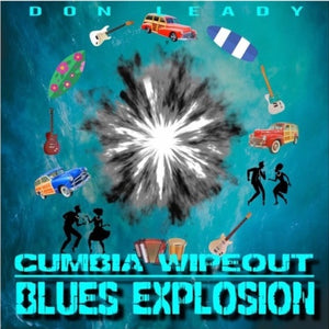 Don Leady - Cumbia Wipeout Blues Explosion (CD, EP)