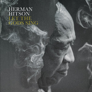 Herman Hitson - Let The Gods Sing (LP, Album)