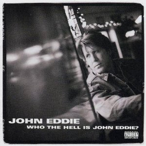John Eddie - Who The Hell Is John Eddie - CD