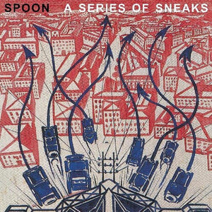 Spoon - Series Of Sneaks - Vinyl