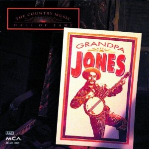Grandpa Jones - Country Music Hall Of Fame Series - CD
