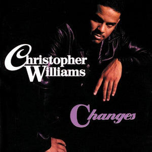 Christopher Williams - Changes - CD