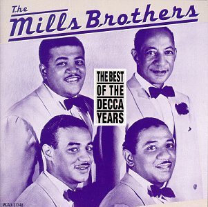 Mills Brothers - Best Of The Decca Years - CD