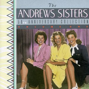 Andrews Sisters - 50th Anniversary - CD