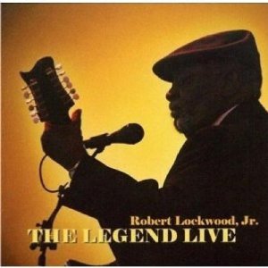 Robert Lockwood Jr - Legend Live - CD