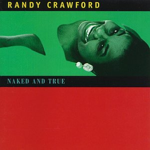 Randy Crawford - Naked & True - CD