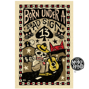 Born Under A Bad Sign - Mojohand Poster