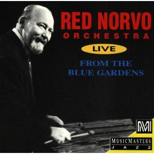 Red Norvo - Live From The Blue Gardens - CD