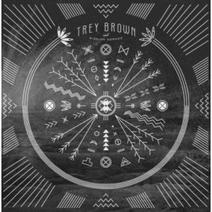 Trey Brown - Trey Brown And Mission Dorado - Vinyl