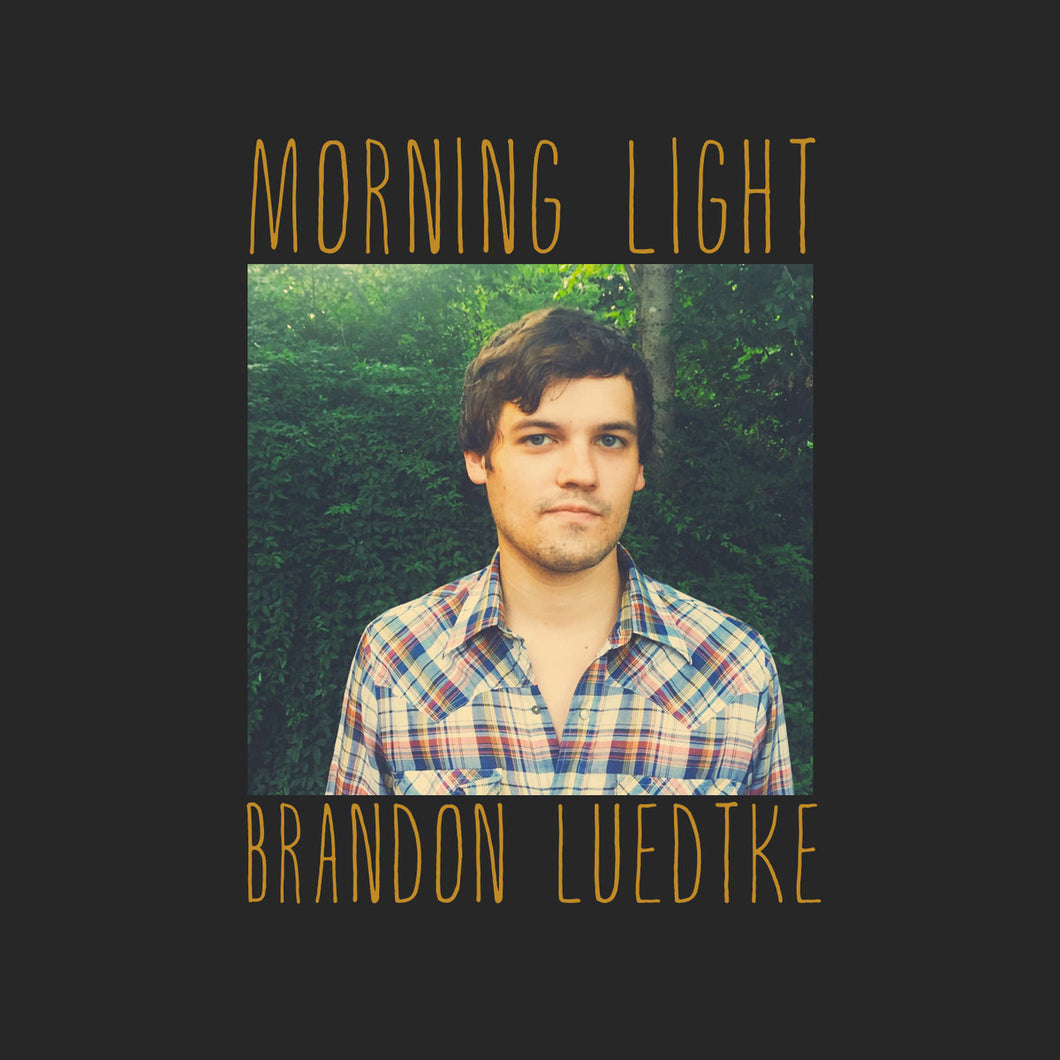 Brandon Luedtke - Morning Light - CD
