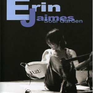Erin Jaimes - Soul Garden - CD
