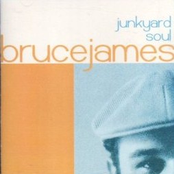 Bruce James - Junkyard Soul - CD