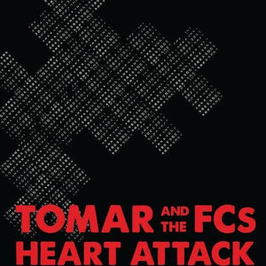 Tomar And The Fcs - Heart Attack - CD