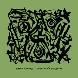 Ember Schrag - Jephthah's Daughter - CD
