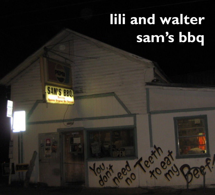 Lili And Walter - Sam's Bbq - CD