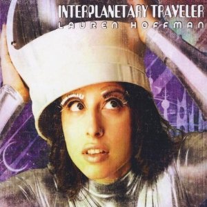 Lauren Hoffman - Interplanetary Traveler - CD